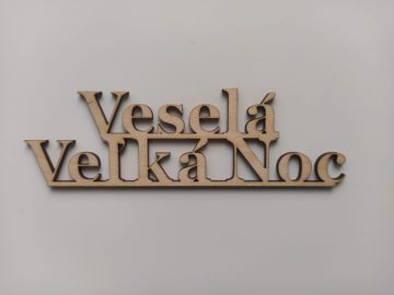 Drevený nápis Veselá Veľká noc